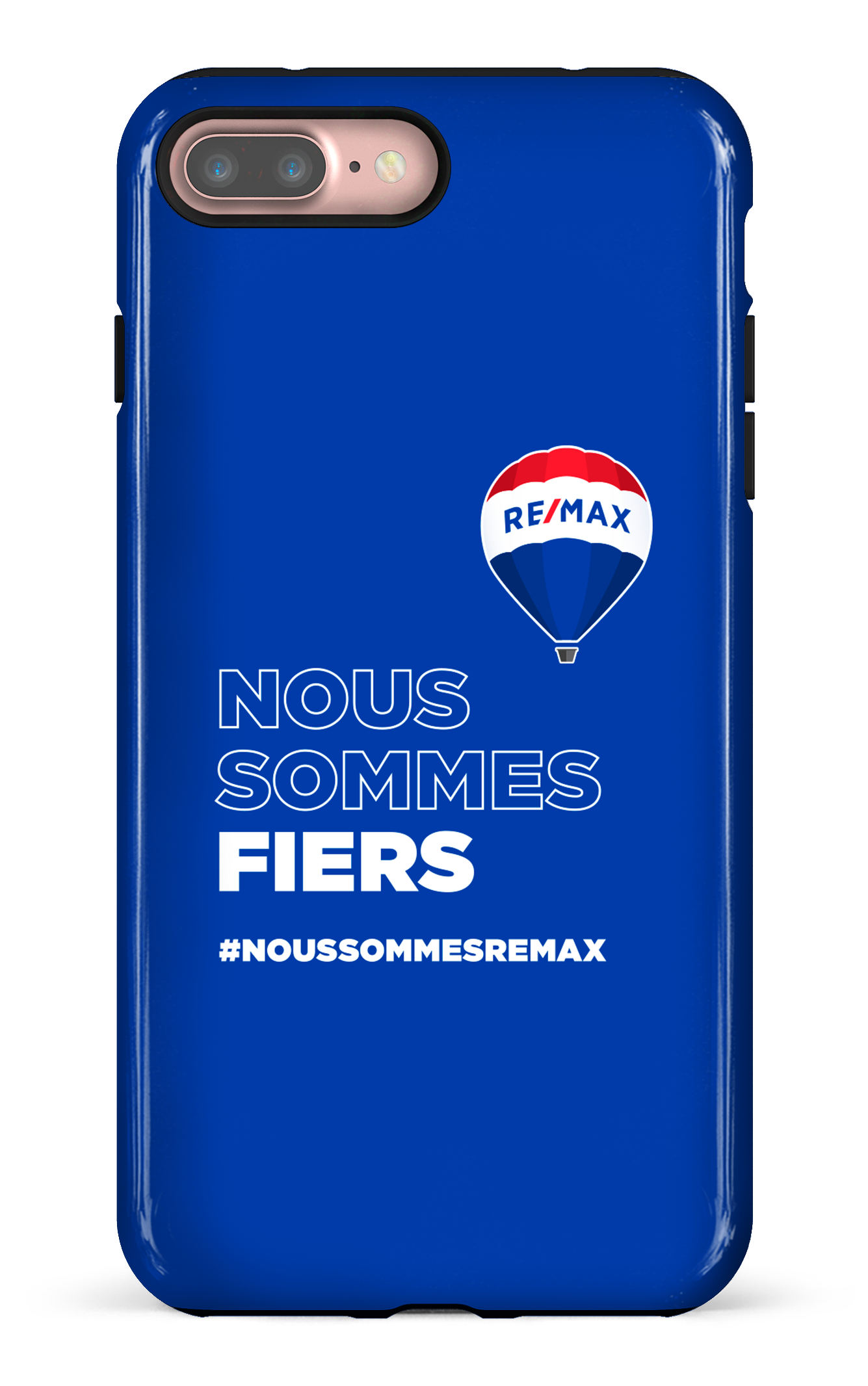 Nous sommes fiers par Remax - iPhone 7 Plus