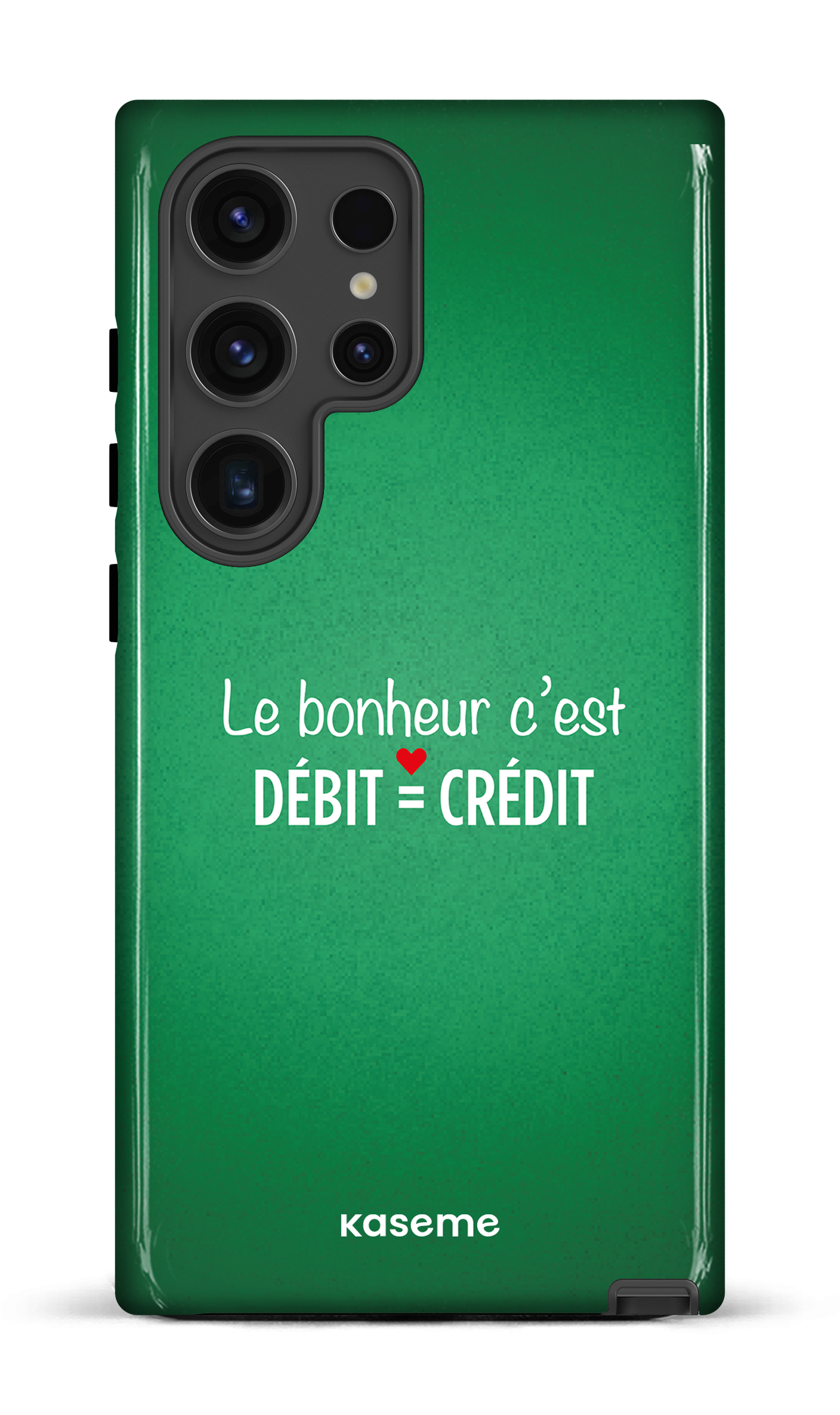 Le bonheur c'est débit = crédit (vert) - Galaxy S24 Ultra Tough (Gloss)