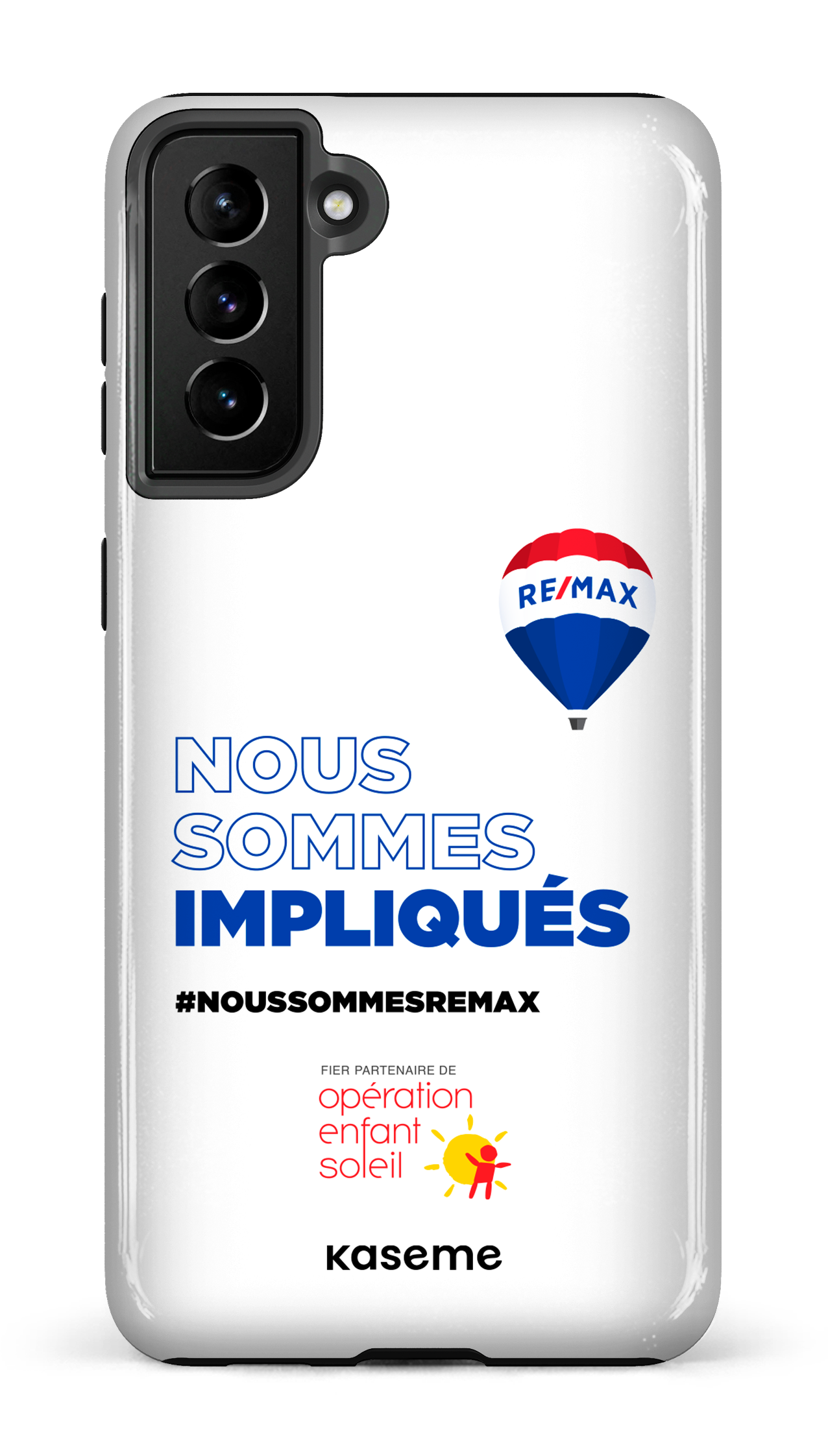 Nous sommes impliqués par Remax - Galaxy S21 Plus