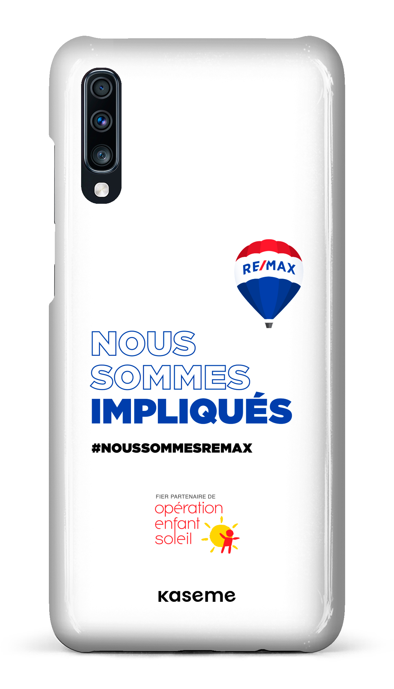 Nous sommes impliqués par Remax - Galaxy A70