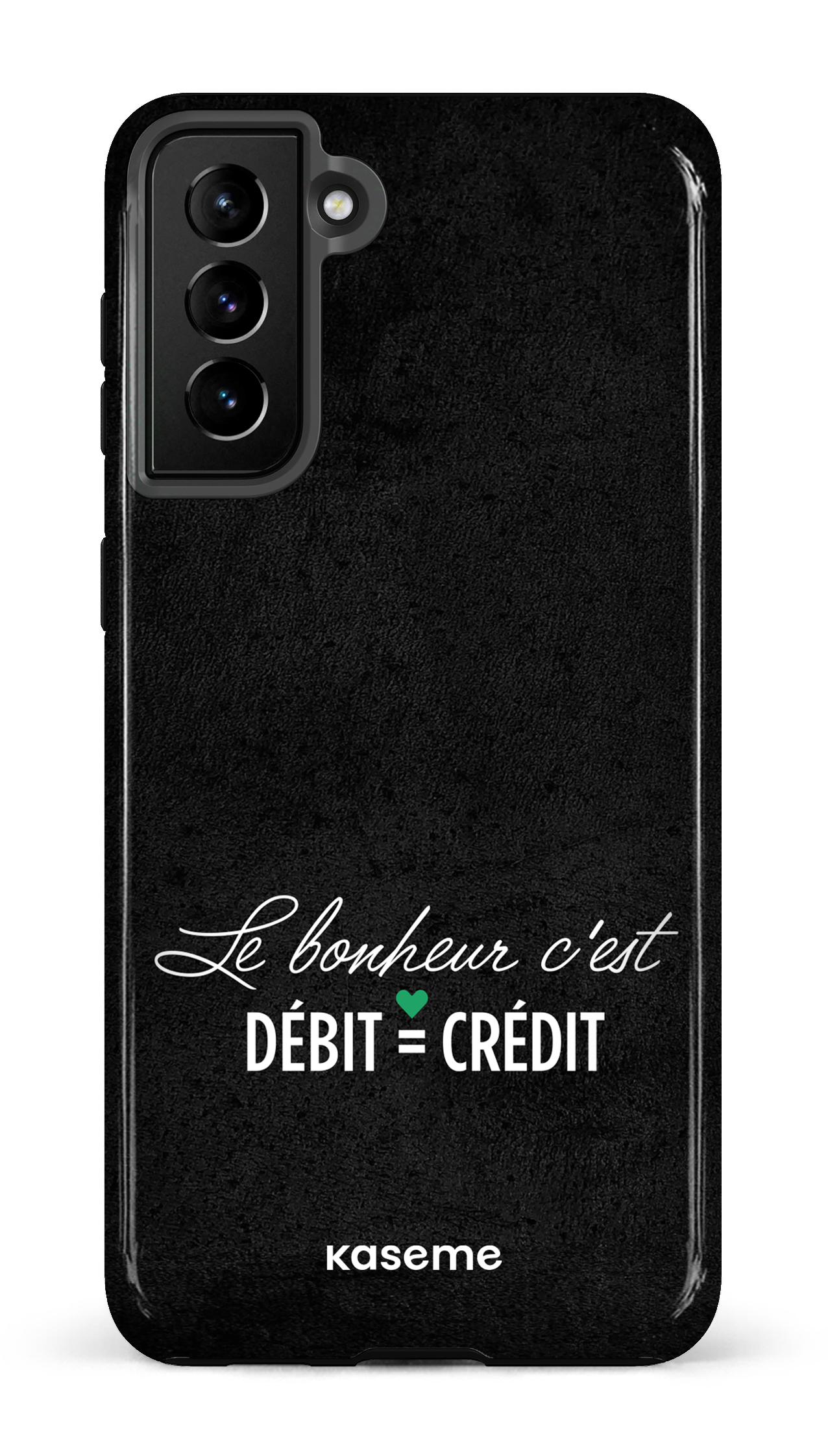 Galaxy S21 Plus Tough Le bonheur c'est débit = crédit (noir) -
