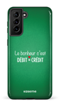 Galaxy S21 Plus Tough Le bonheur c'est débit = crédit (vert) -