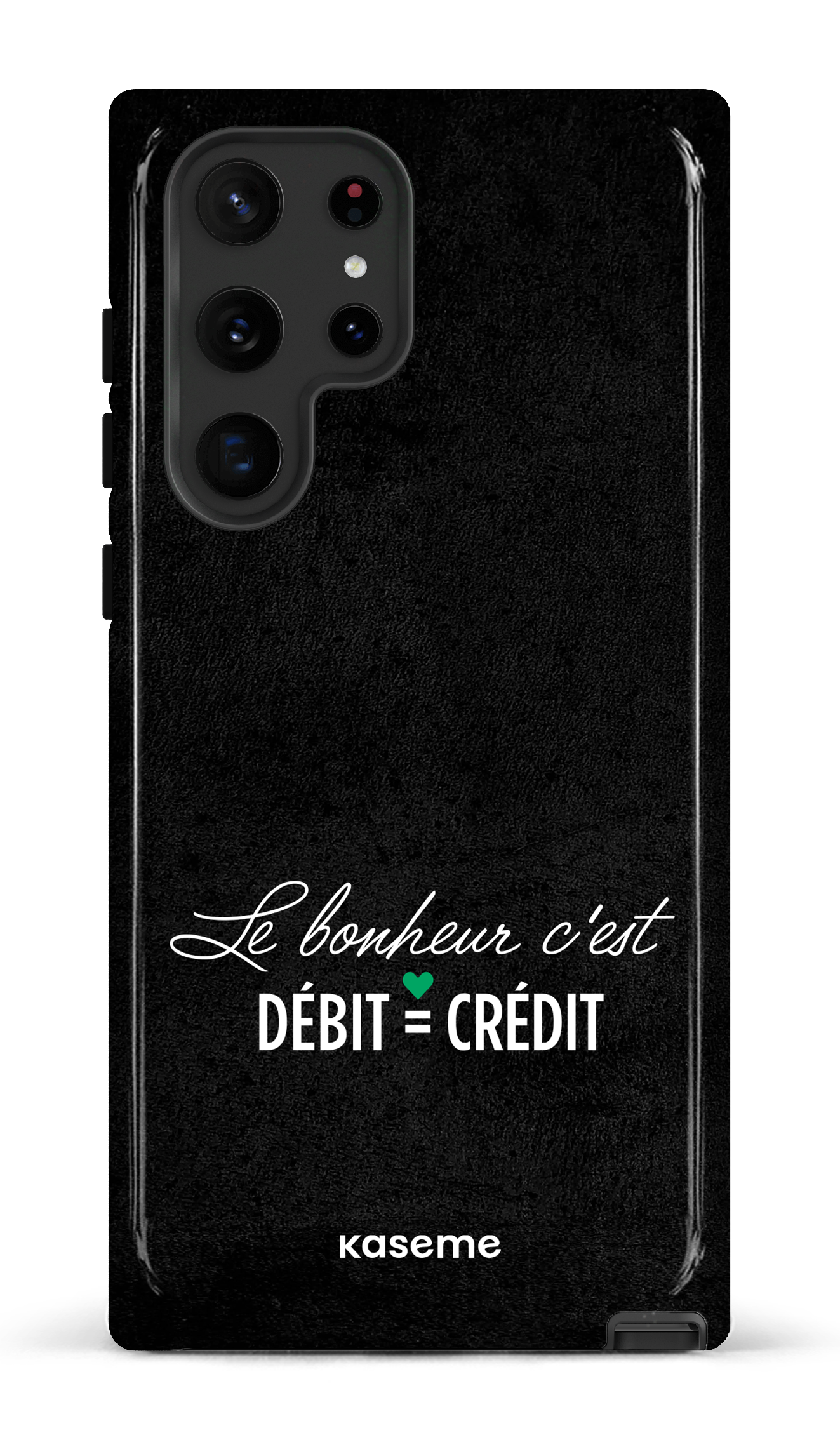 Galaxy S22 Ultra Tough Le bonheur c'est débit = crédit (noir) -