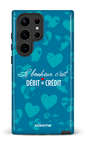Galaxy S23 Ultra Tough Gloss Le bonheur c'est débit = crédit -