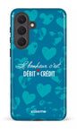 Galaxy S26P Tough (Gloss) Le bonheur c'est débit = crédit -