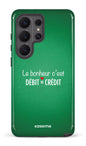Galaxy S26 U Tough (Gloss) Le bonheur c'est débit = crédit (vert) -