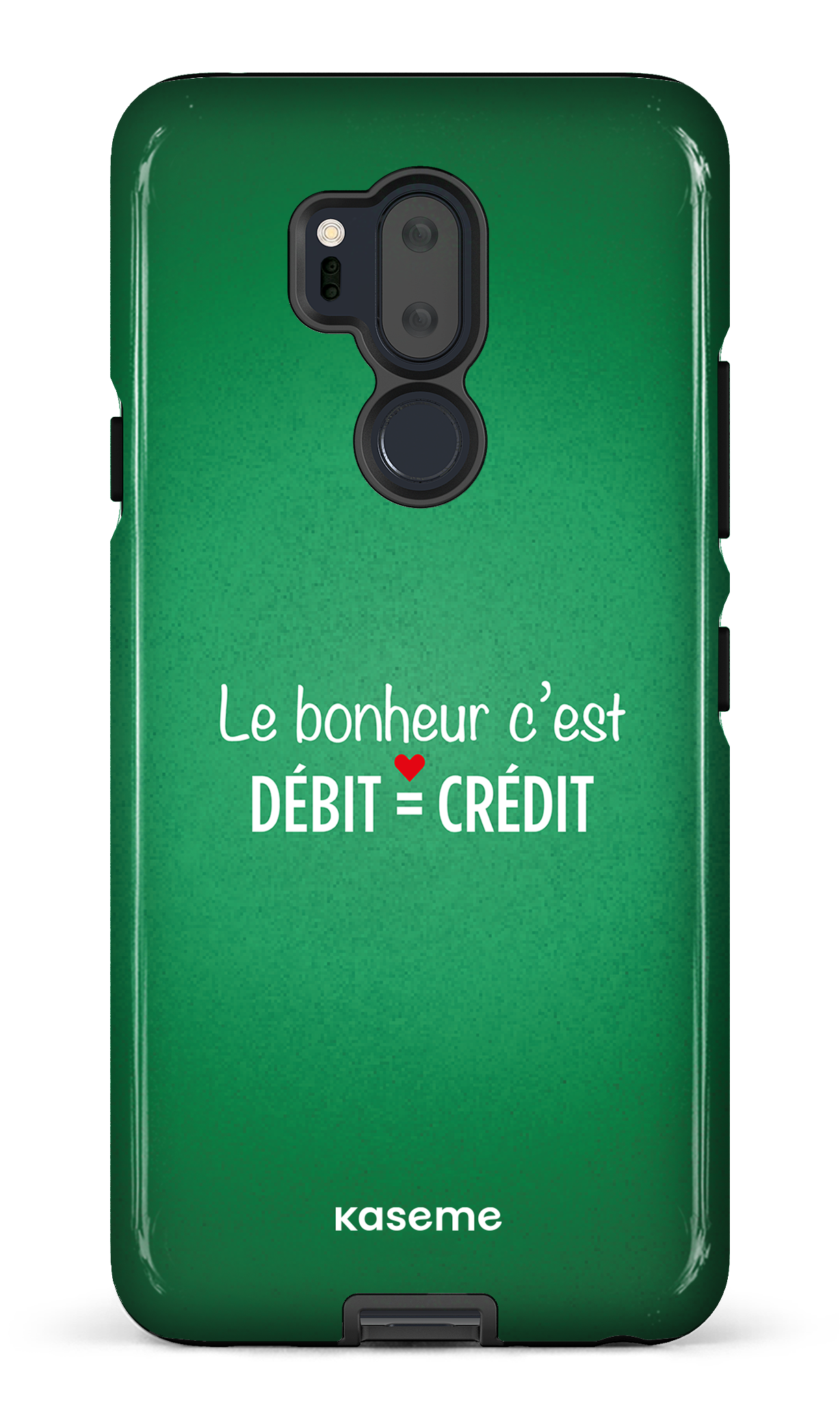 LG G7 Tough Le bonheur c'est débit = crédit (vert) -