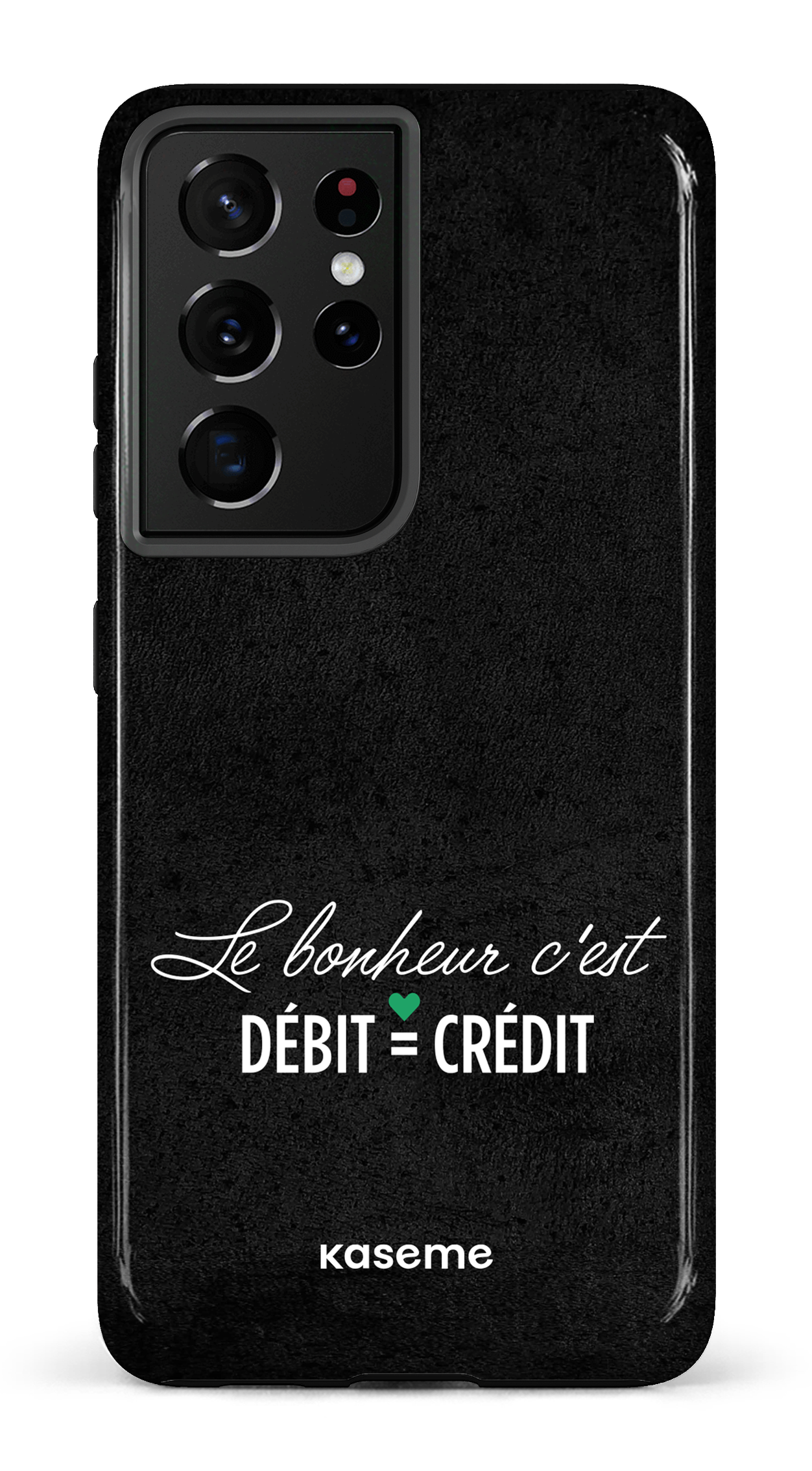 Le bonheur c'est débit = crédit (noir) - Galaxy S21 Ultra Tough