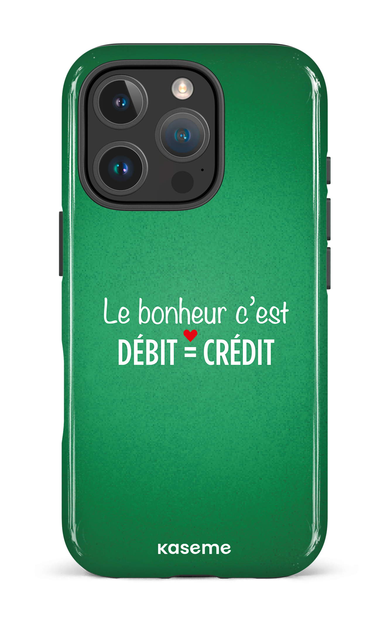 Le bonheur c'est débit = crédit (vert) - iPhone 16 Pro Impact Case