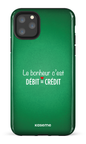 iPhone 11 Pro Max Tough Le bonheur c'est débit = crédit (vert) -