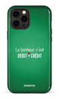 iPhone 12 Pro Max Tough Le bonheur c'est débit = crédit (vert) -