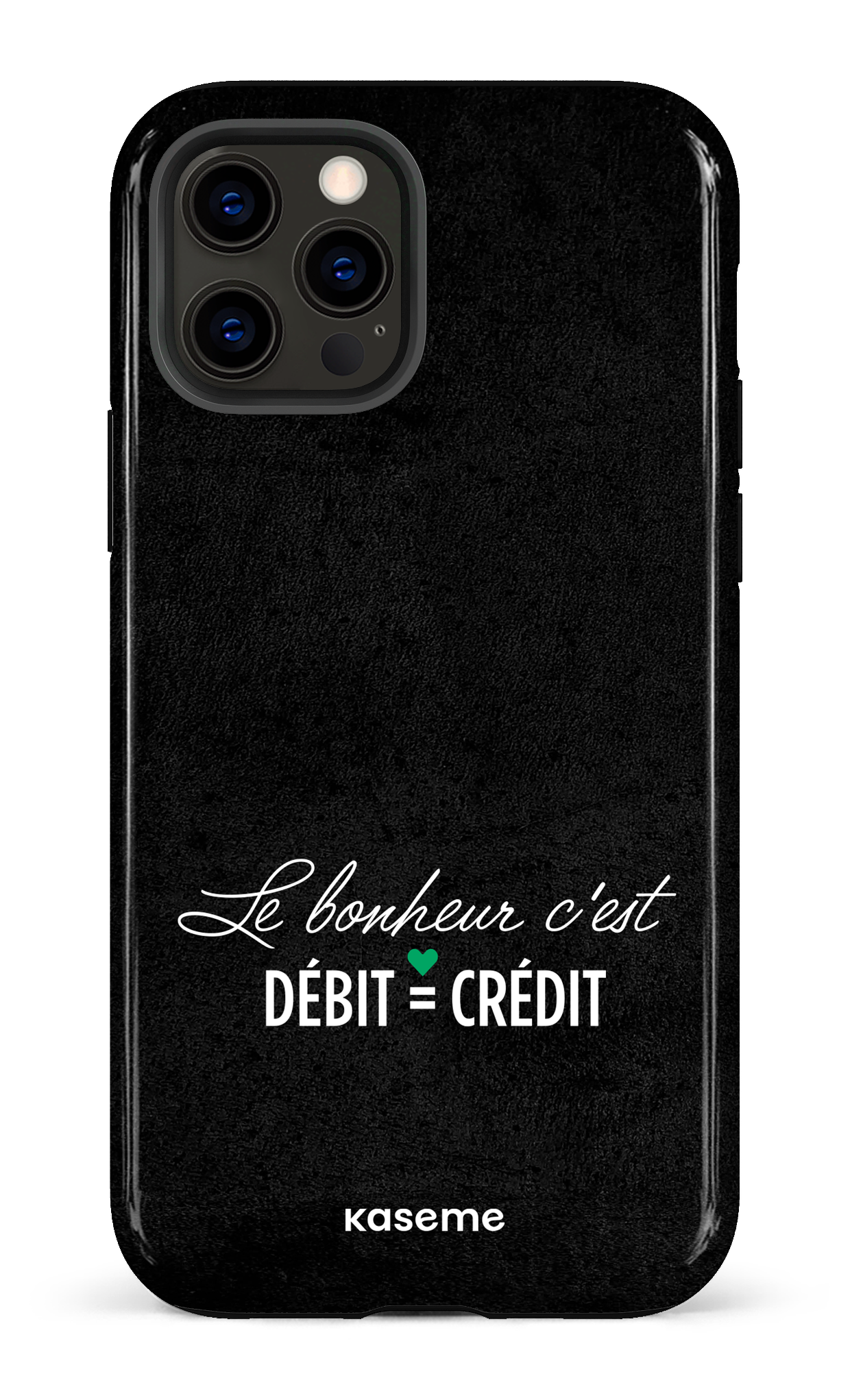 iPhone 12 Pro Tough Le bonheur c'est débit = crédit (noir) -