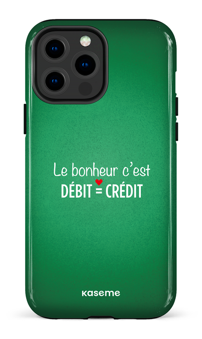 iPhone 13 Pro Max Tough Le bonheur c'est débit = crédit (vert) -