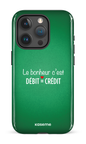 iPhone 15 Pro Tough Le bonheur c'est débit = crédit (vert) -